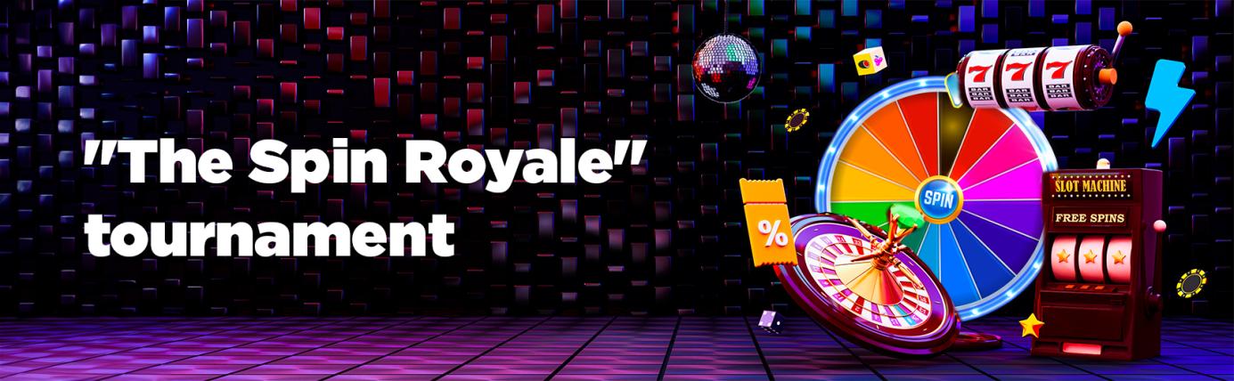 The Spin Royale Tournament
